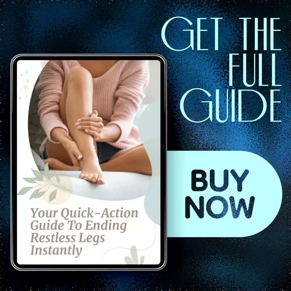 Your Quick-Action Guide to Ending Restless Legs Instantly | Ebook for How to Stop Restless Legs Immediately, Fast Relief Techniques, RLS Home Remedies & Long-Term Calm