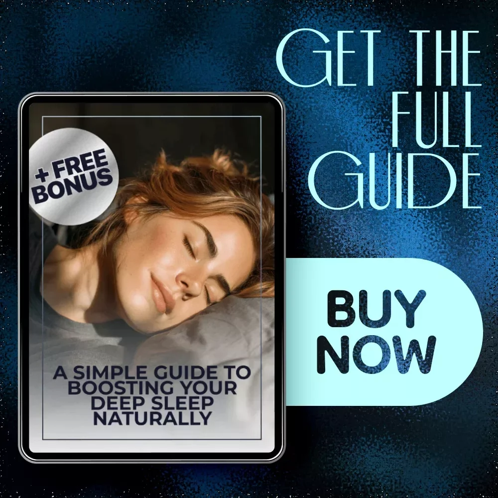 A Simple Guide to Boosting Your Deep Sleep Naturally – How to Improve Deep Sleep Time for Restful Nights