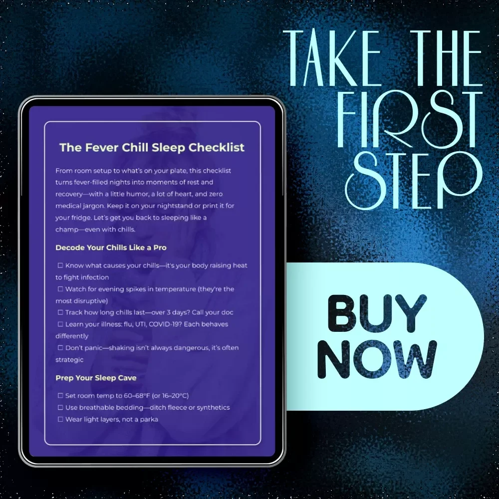The Fever Chill Sleep Checklist – How to Sleep With Fever Chills | Printable Nighttime Recovery Checklist for Sick Days, Flu, COVID & Restful Healing