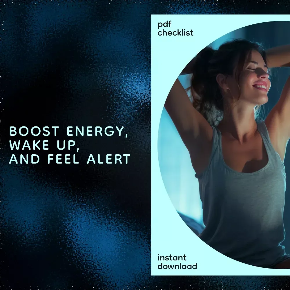 The 40 Ways to Wake Up Your Life Checklist – How to Stop Being Sleepy, Boost Energy & Morning Routine Guide