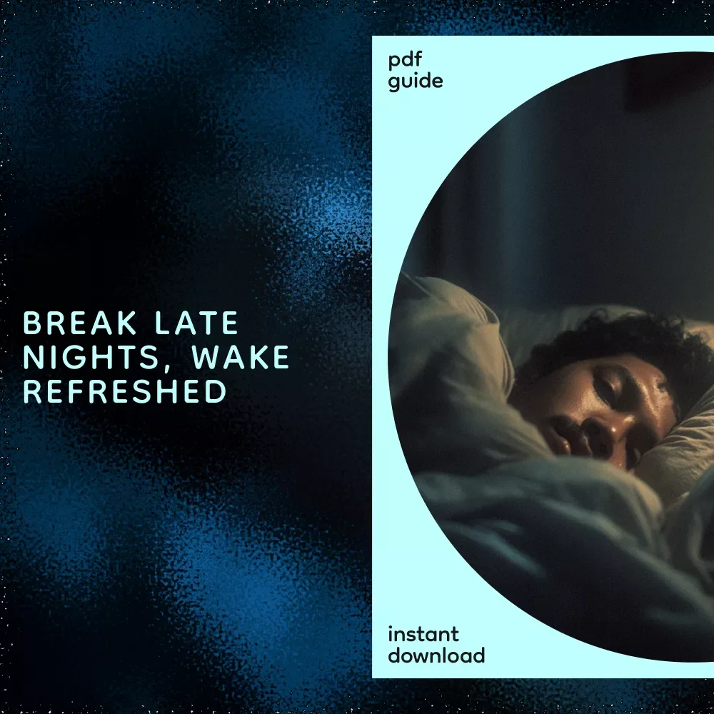 How to Stop Staying Up Late and Wake Up to a Better Life | Practical Sleep Reset Guide | Evening Routine Reset eBook | How to stop staying up late