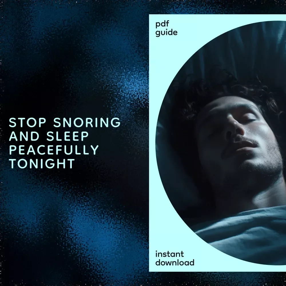 The Guide to Stop Snoring and Sleep Peacefully – Digital Download eBook, Checklist & Tips to Reduce Snoring Naturally