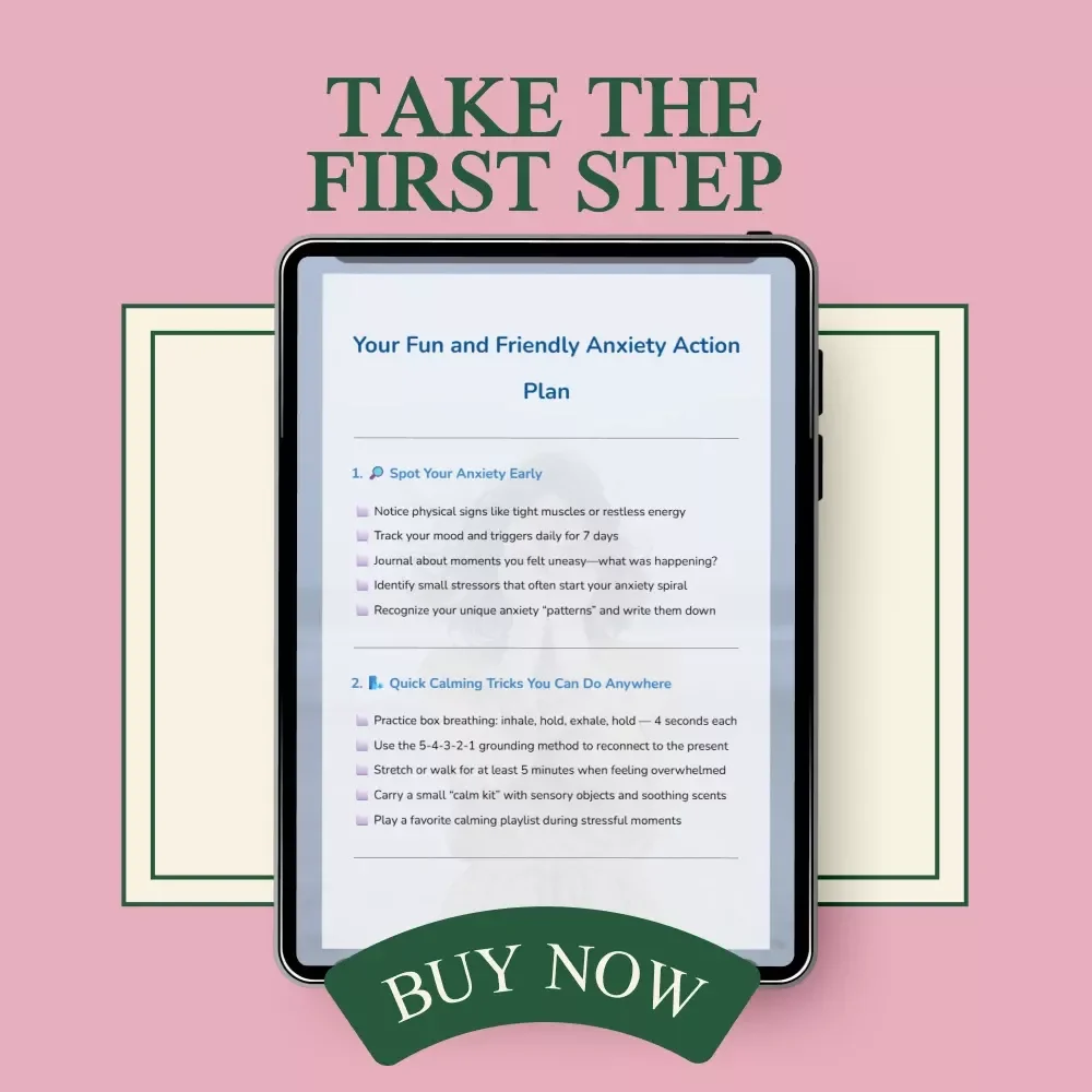 Your Fun and Friendly Anxiety Action Plan: A Practical Checklist for Managing Anxiety with Ease