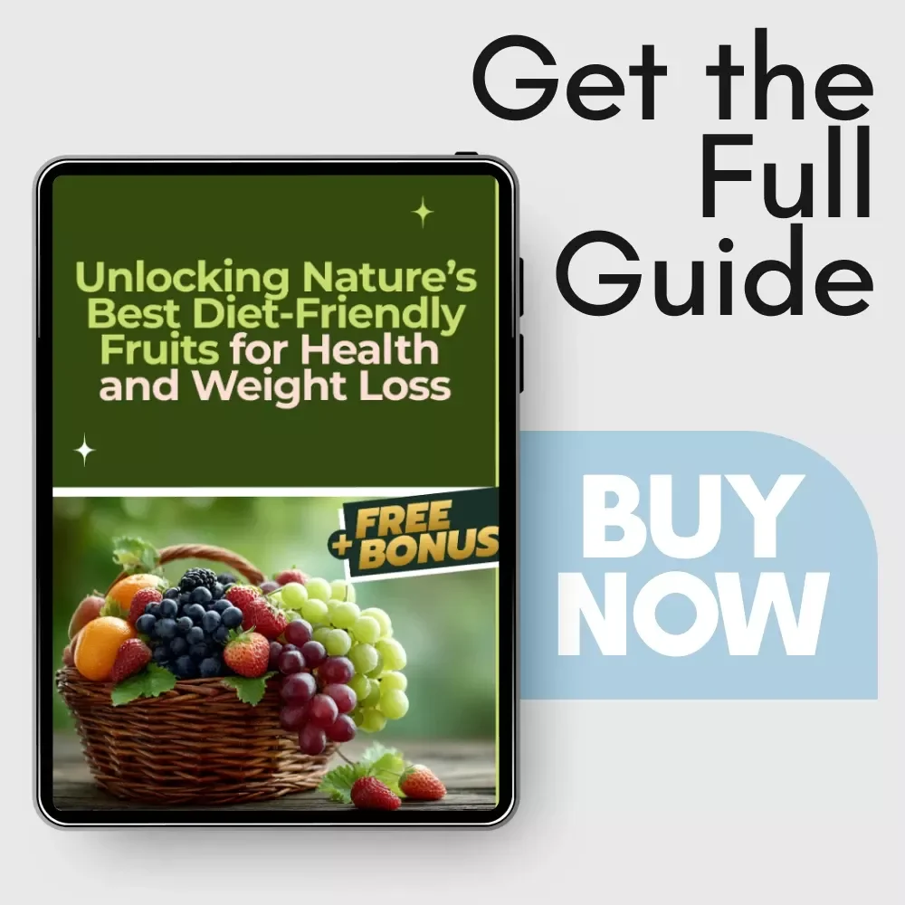 Unlocking Nature’s Best Diet-Friendly Fruits for Health and Weight Loss - eBook Download