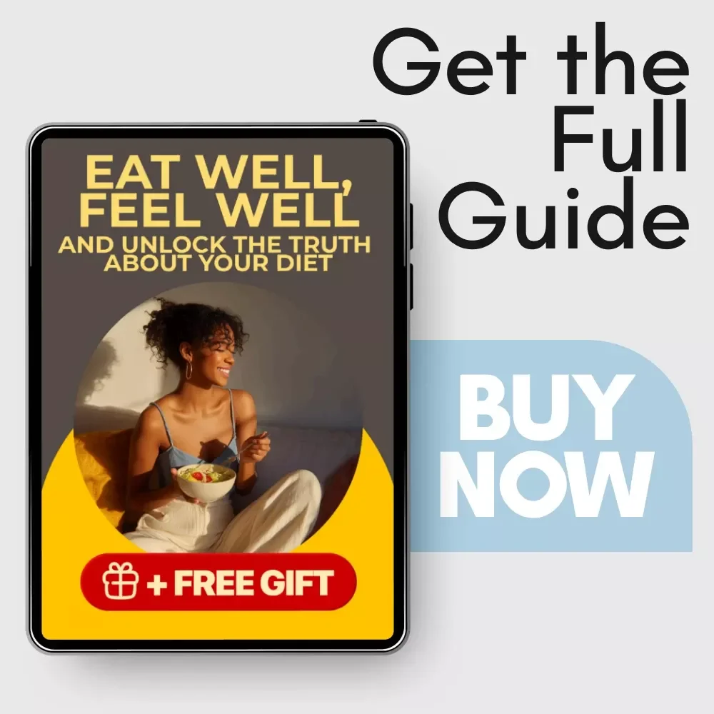 Eat Well, Feel Well and Unlock the Truth About Your Diet: Discover How Healthy Your Diet Really Is