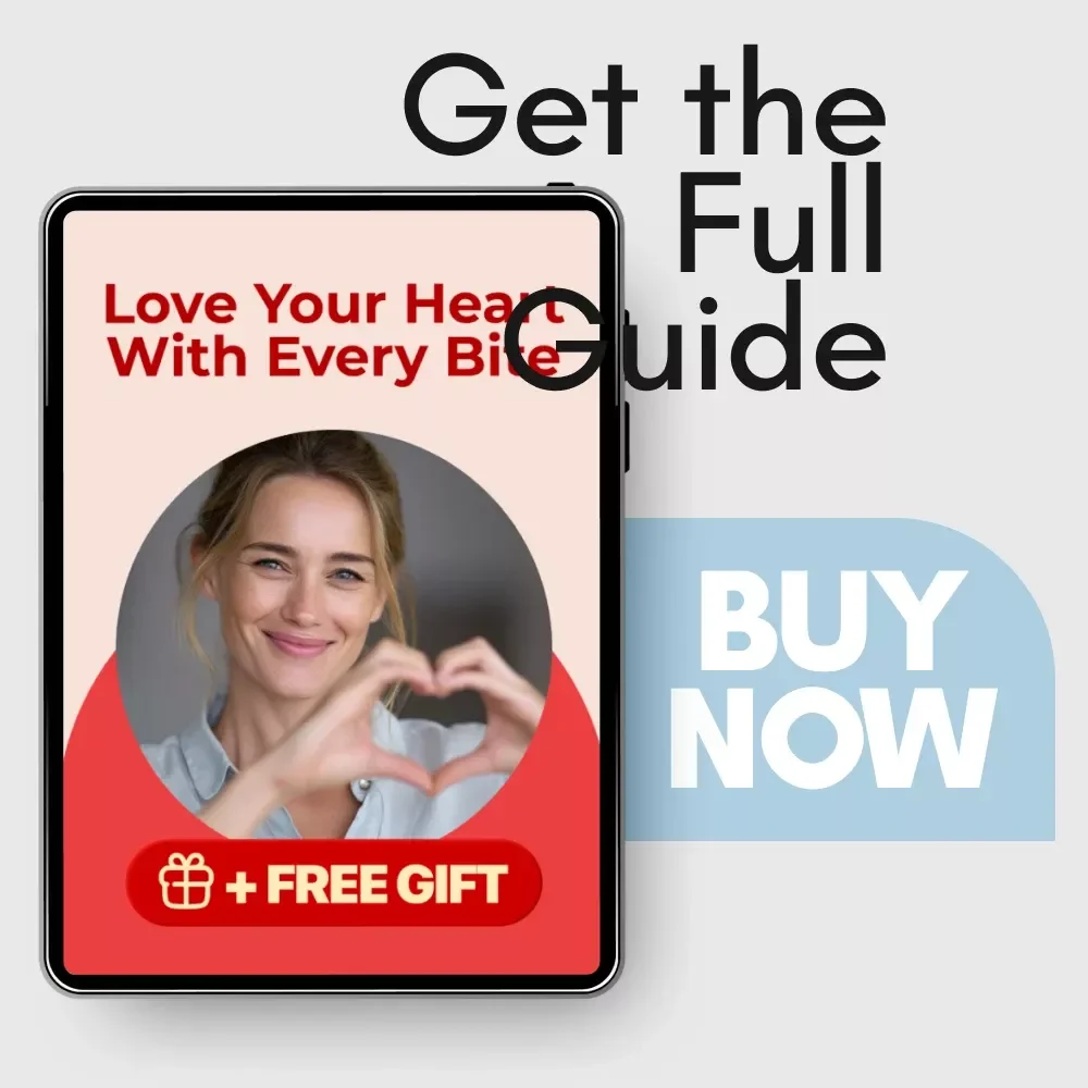 Love Your Heart With Every Bite – Ultimate Guide to a Cardiac Healthy Diet, Heart-Healthy Eating eBook, Digital Download for Nutrition and Wellness