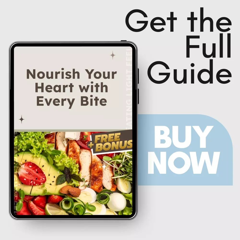 Nourish Your Heart with Every Bite – A Simple Guide to Heart Healthy Eating, Whole Foods, and Lasting Habits