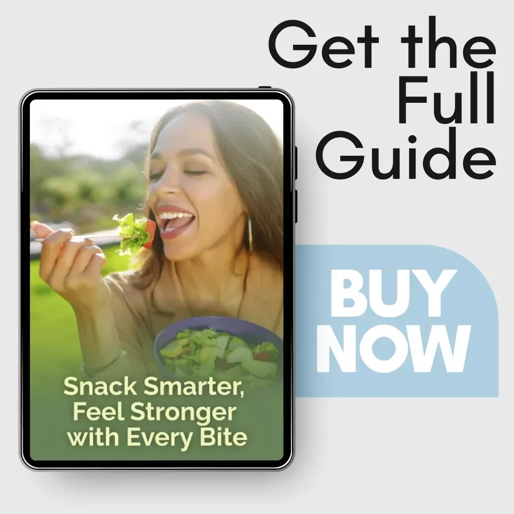 Snack Smarter, Feel Stronger with Every Bite – High Protein Low Calorie Snack Guide | Smart Snacking Digital Download