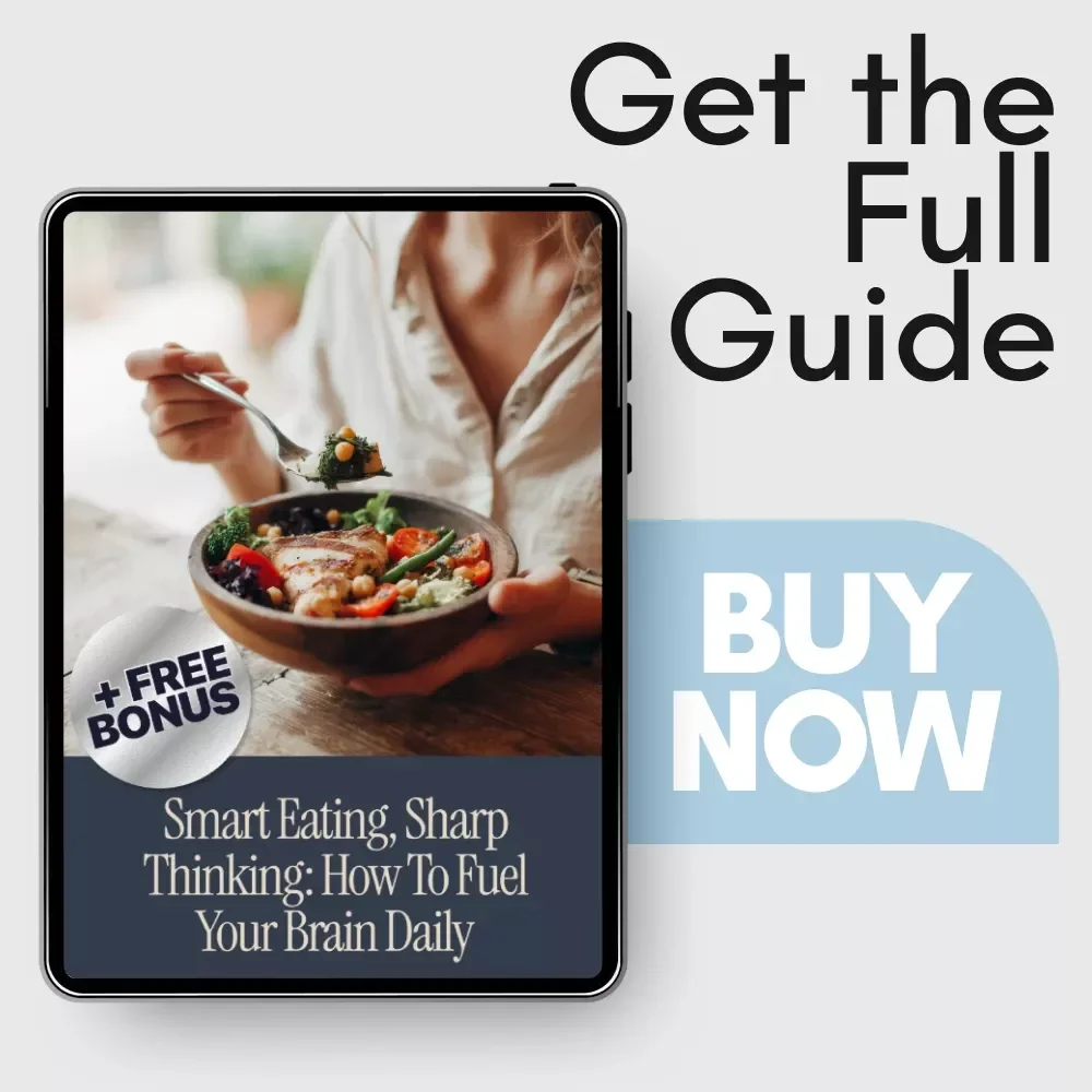 Smart Eating, Sharp Thinking: How to Fuel Your Brain Daily – Nutrition for Brain Health eBook, Guide to Cognitive Function, Brain-Boosting Foods & Meal Planning