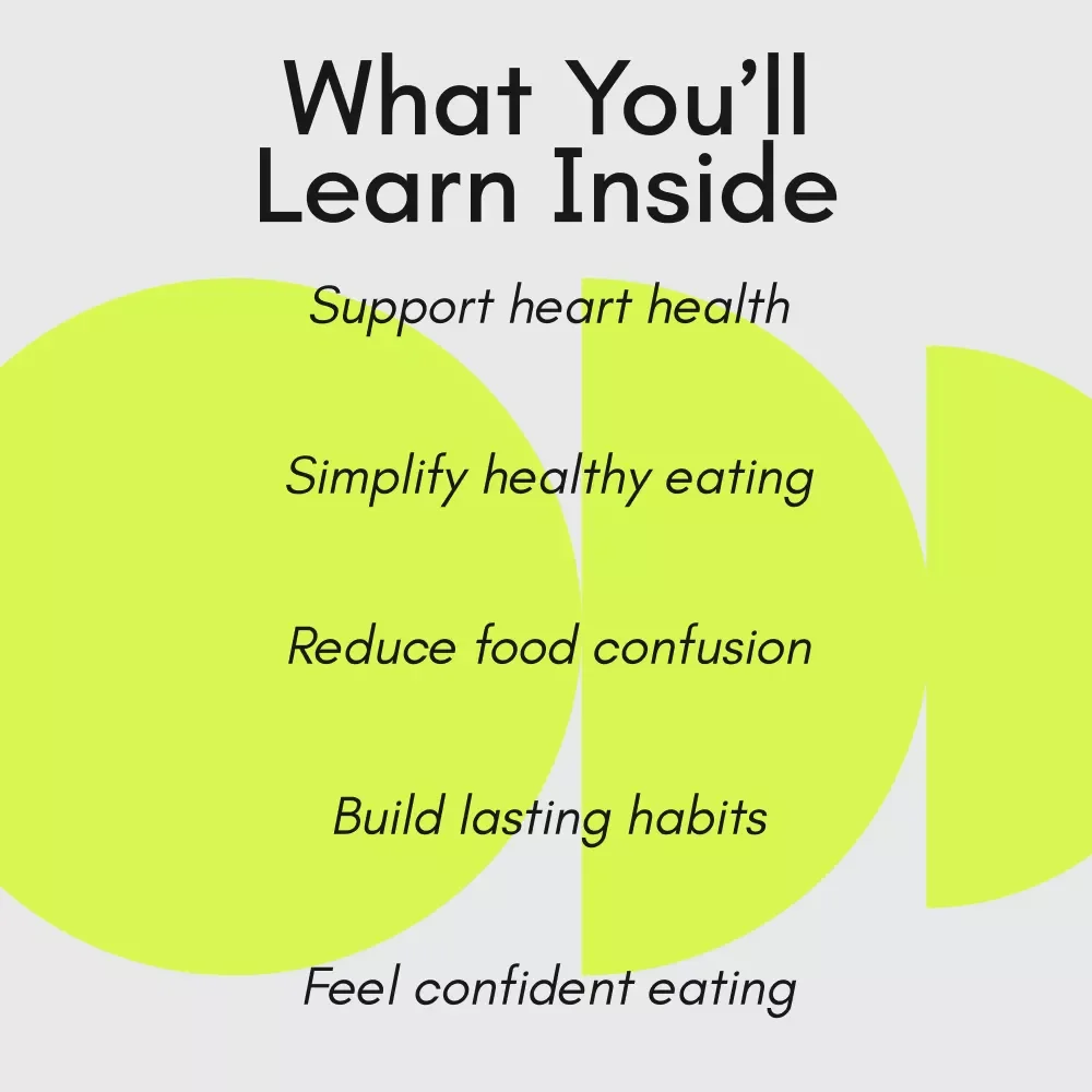 Nourish Your Heart with Every Bite – A Simple Guide to Heart Healthy Eating, Whole Foods, and Lasting Habits