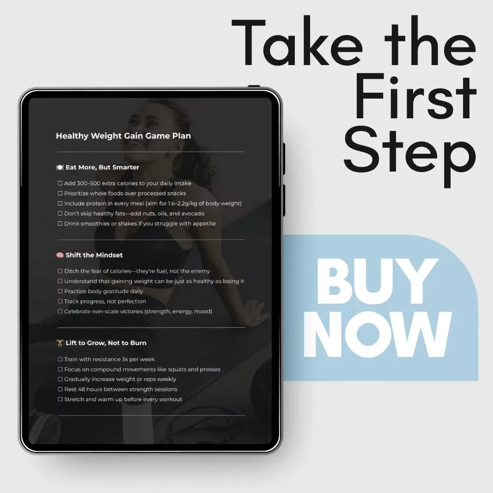 Healthy Weight Gain Game Plan – Printable Checklist for how to get fat healthy way, Smart Bulking, Muscle Gain & Balanced Nutrition
