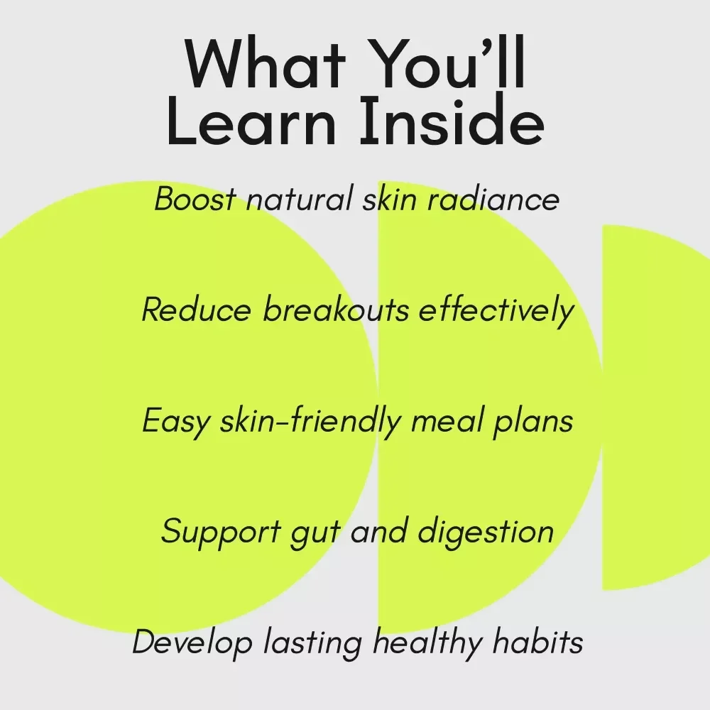 Perfect Food for Radiant Skin to Glow From Within – Healthy Food for Skin eBook, Skin-Loving Nutrients & Meal Guide