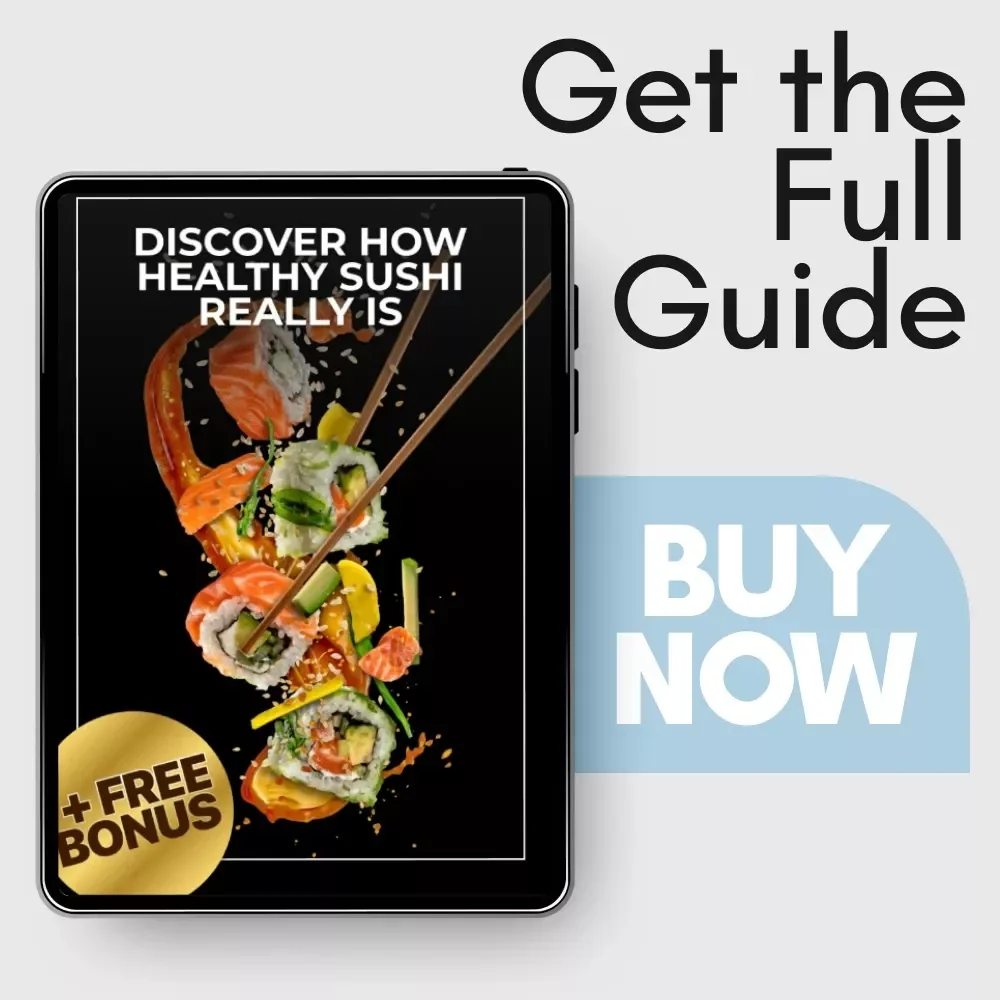 Discover How Healthy Sushi Really Is - A Comprehensive Guide to Healthy Eating with Sushi