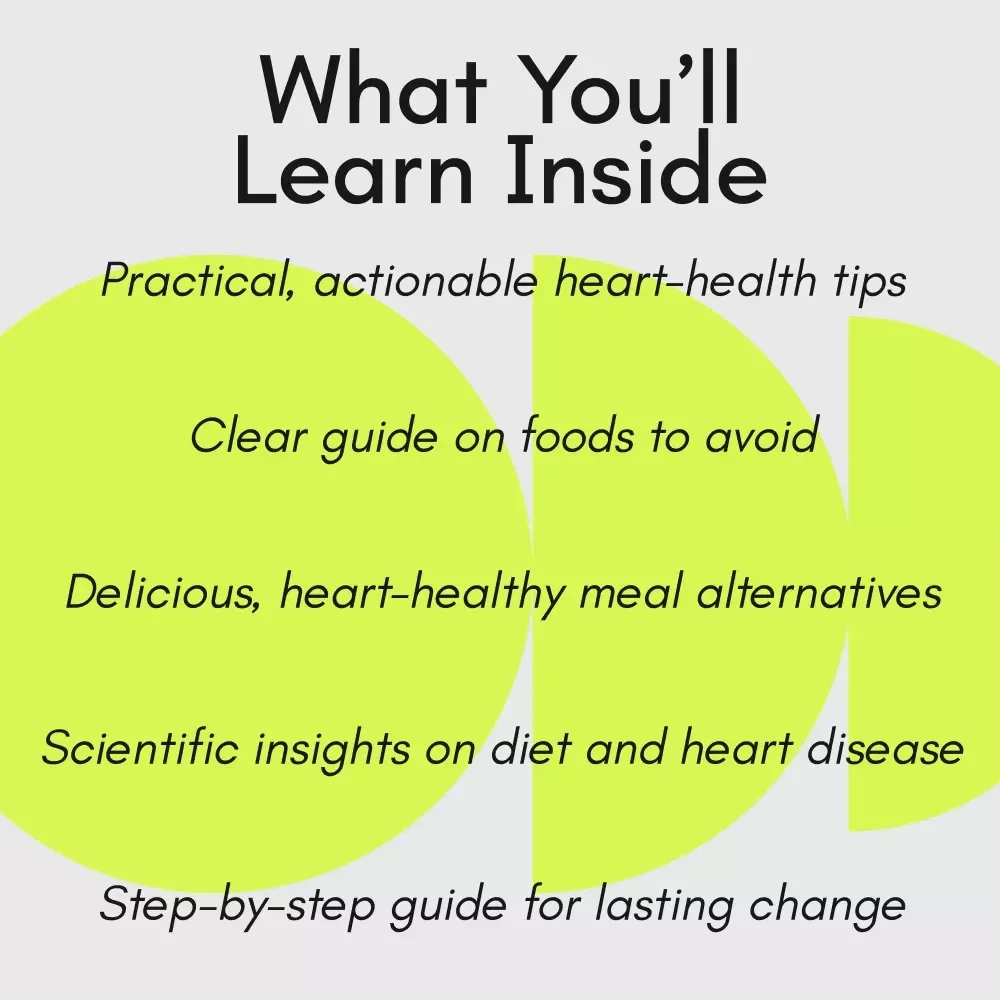 What to Skip on a Cardiac-Friendly Diet: Essential Guide to Heart Health & Foods to Avoid