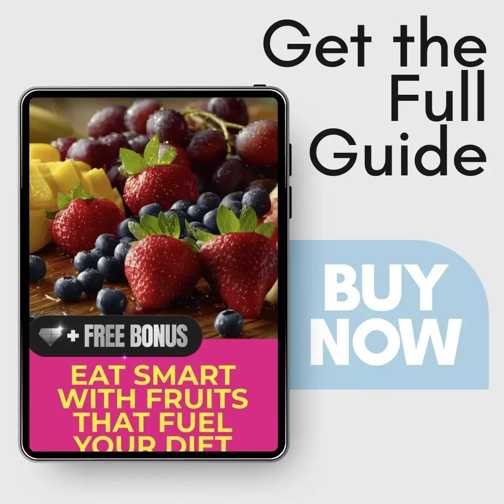 Eat Smart with Fruits That Fuel Your Diet - The Ultimate Guide to Best Diet Fruits for Weight Loss & Blood Sugar Balance