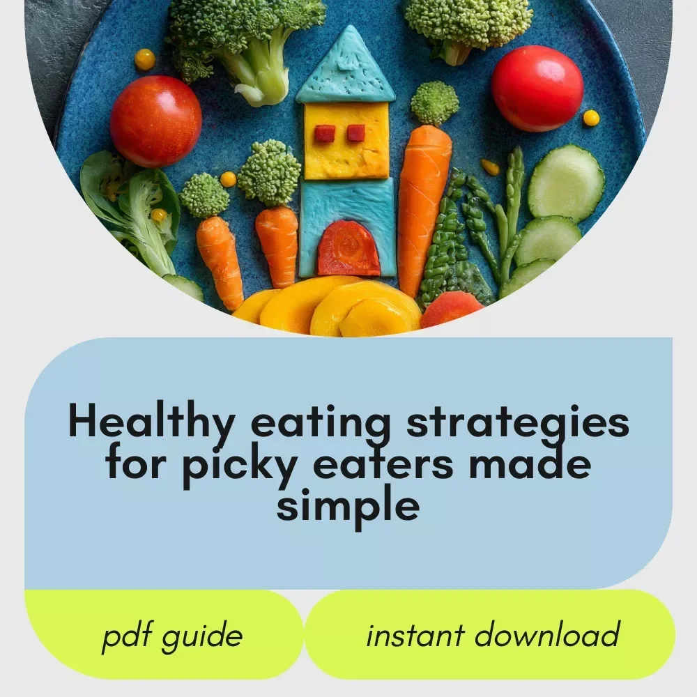 Smart Eating Made Simple for Picky Eaters – Healthy Diet for Picky Eaters Guide, Tips, and Meal Planner for Kids and Families