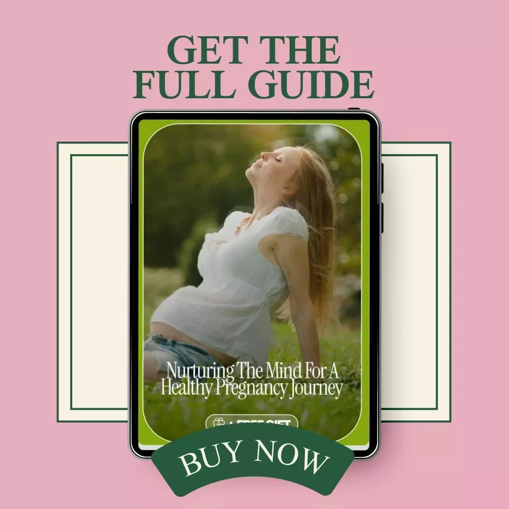 Nurturing the Mind for a Healthy Pregnancy Journey: A Comprehensive eBook on the Importance of Mental Health During Pregnancy for Emotional Well-Being, Stress Management, and Holistic Support
