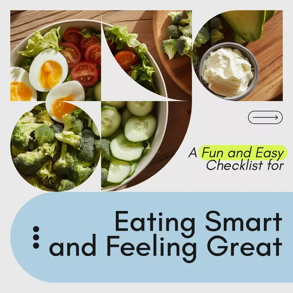 A Fun and Easy Checklist for Eating Smart and Feeling Great – Simple, Practical Guide to a Healthy Diet