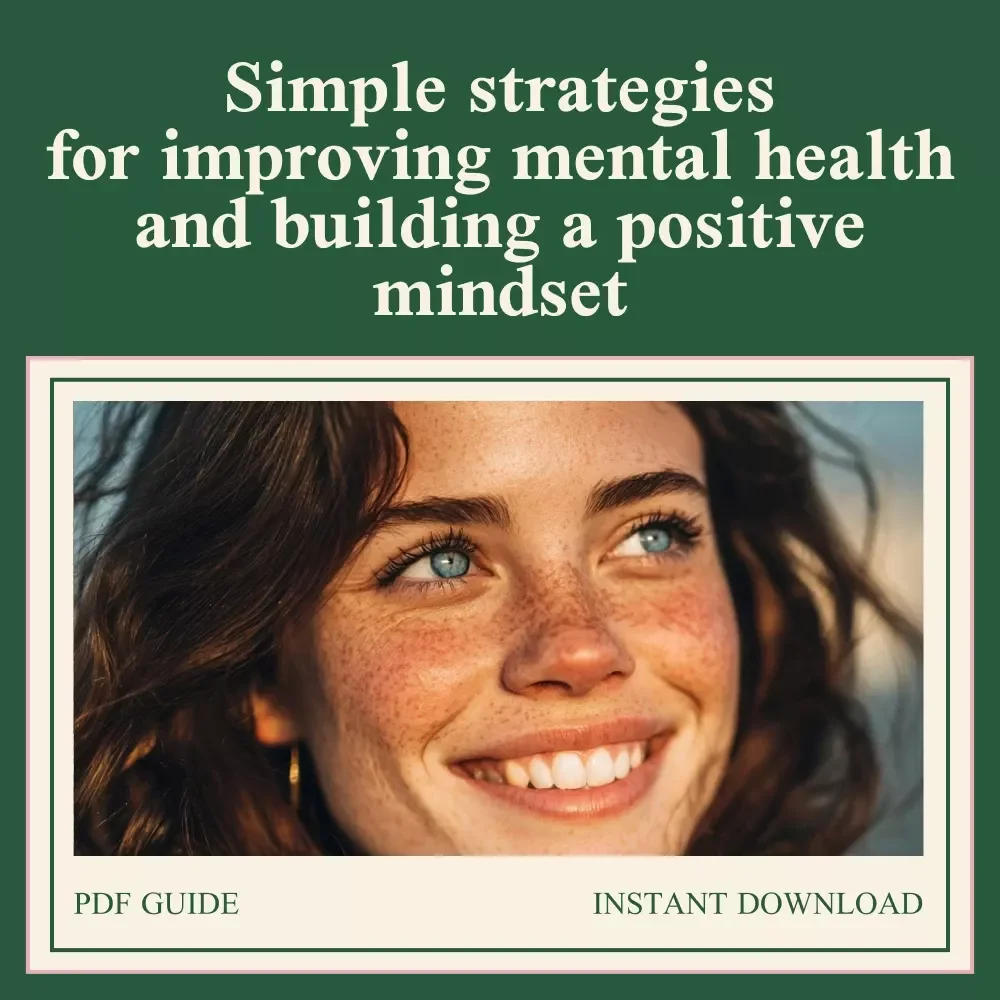 Better Minds, Brighter Days: Simple Ways to Strengthen Your Mental Health - Guide for Improving Mental Wellbeing