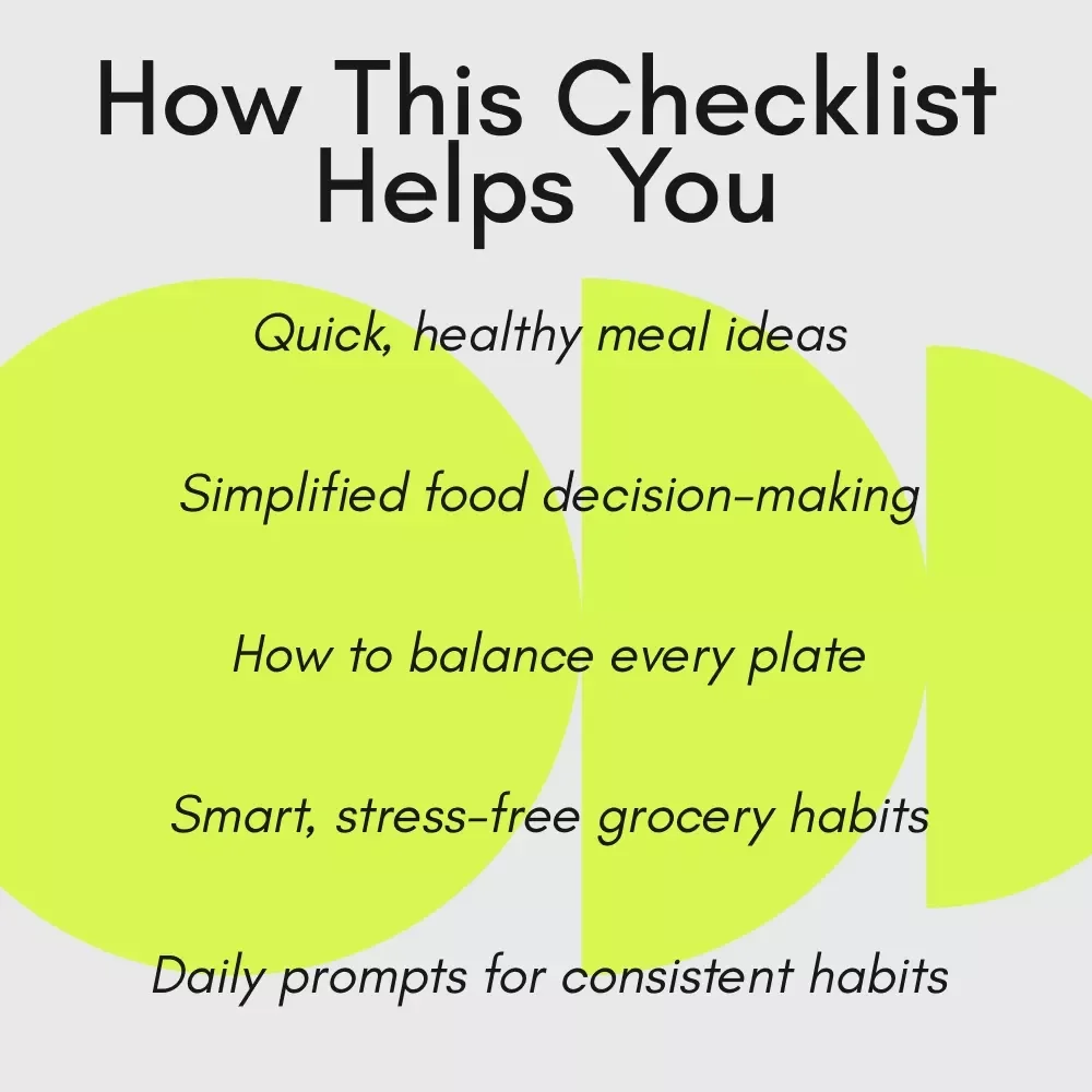 The Effortless Healthy Eating Checklist: How to Eat Healthy Easily