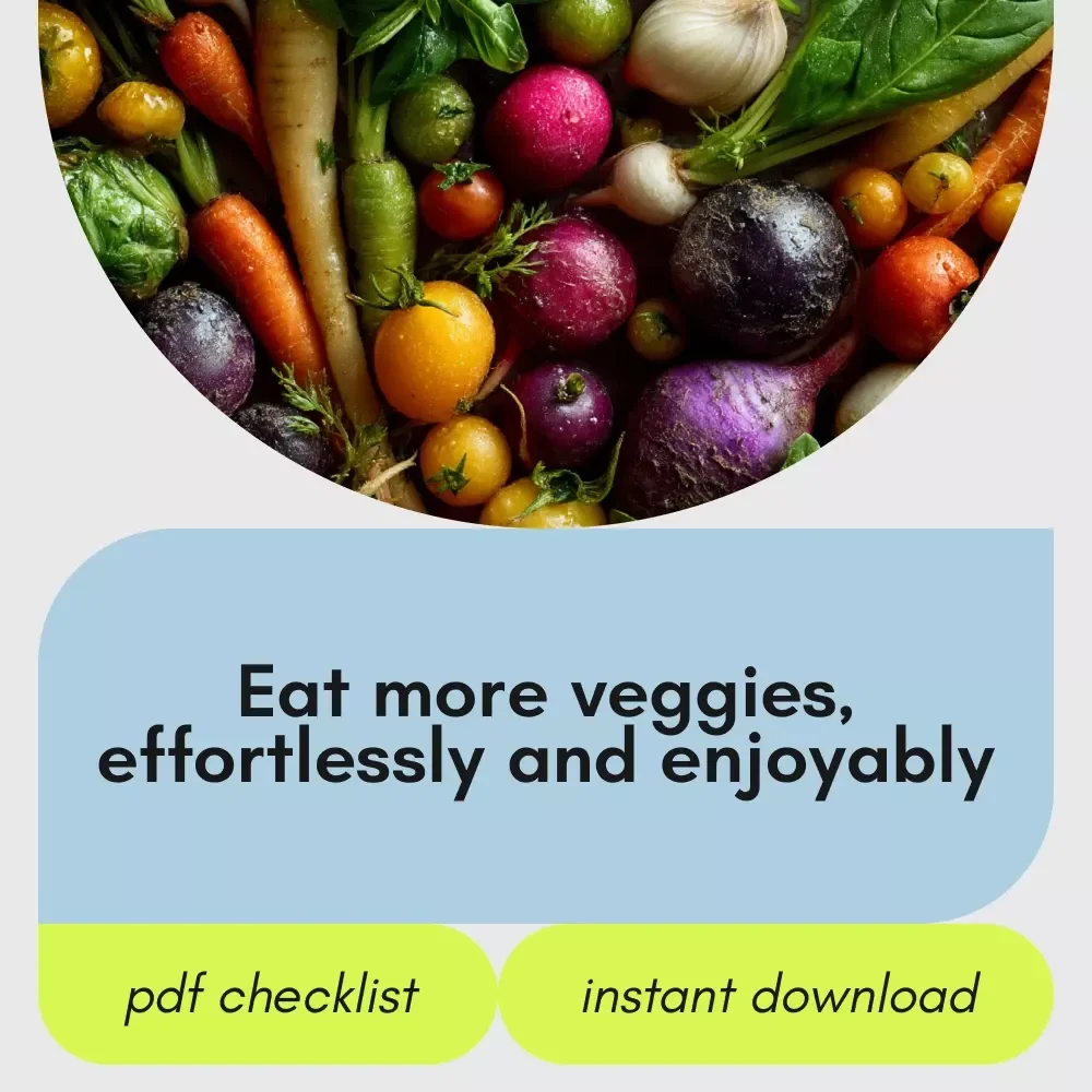 Your Simple Plan to Eat More Low Calorie Vegetables – Easy Printable Checklist for Volume Eating, Healthy Habits, Weight Loss Support