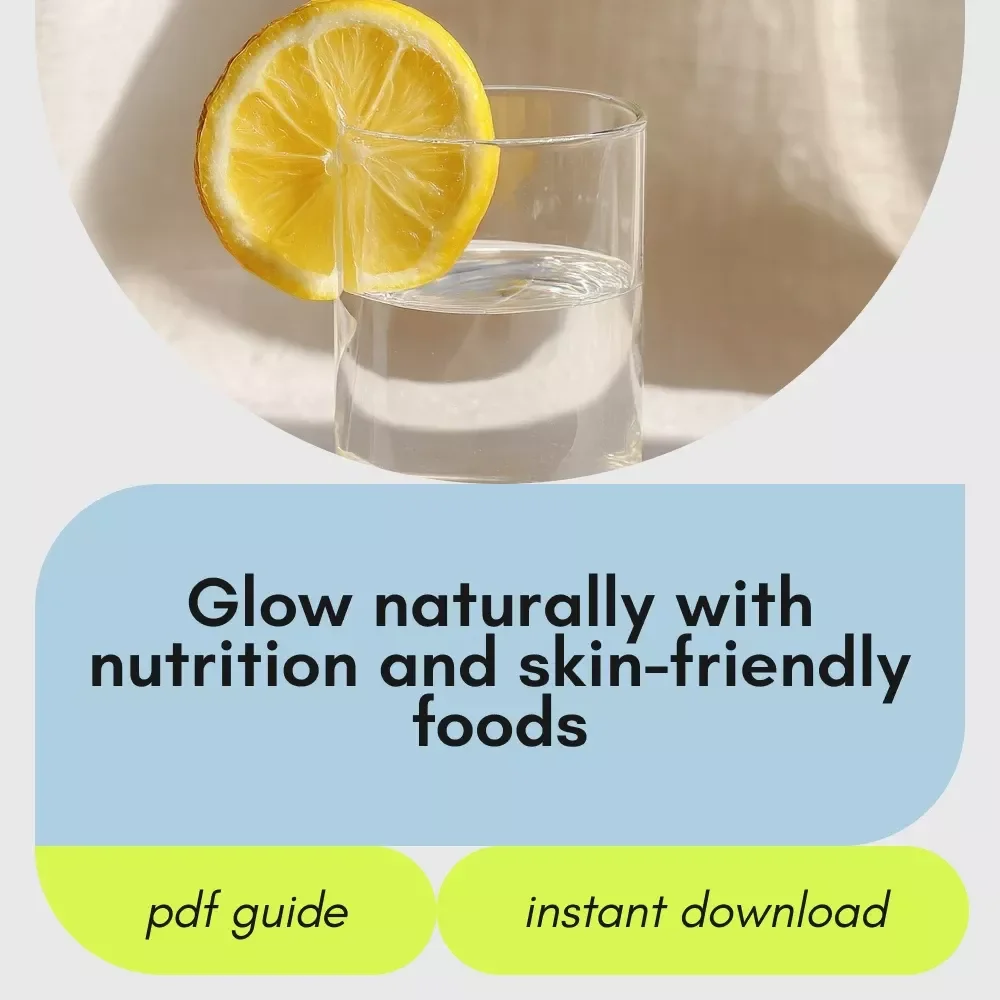 Perfect Food for Radiant Skin to Glow From Within – Healthy Food for Skin eBook, Skin-Loving Nutrients & Meal Guide