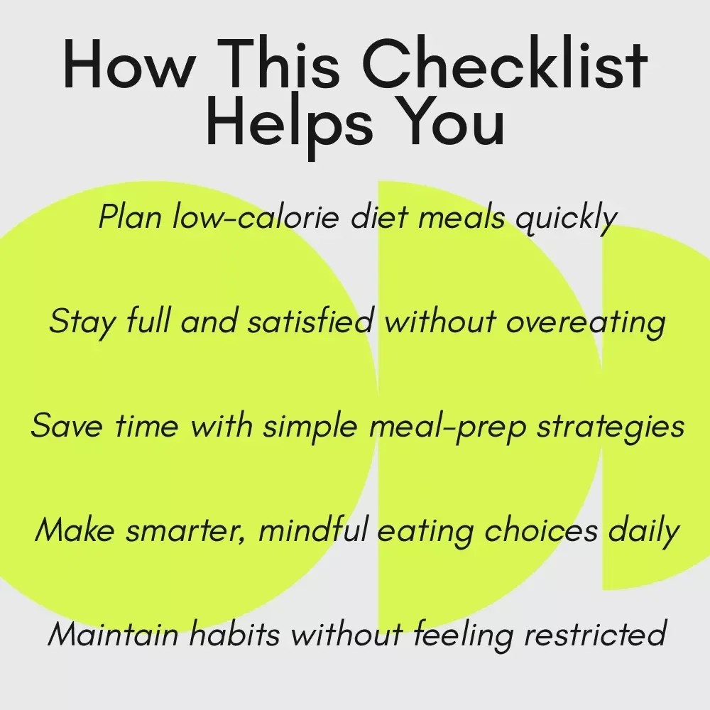 Light Bites, Bright Life with Your Low-Calorie Checklist – Easy Low Calorie Diet Meals Guide for Healthy Eating, Meal Prep, and Smart Swaps
