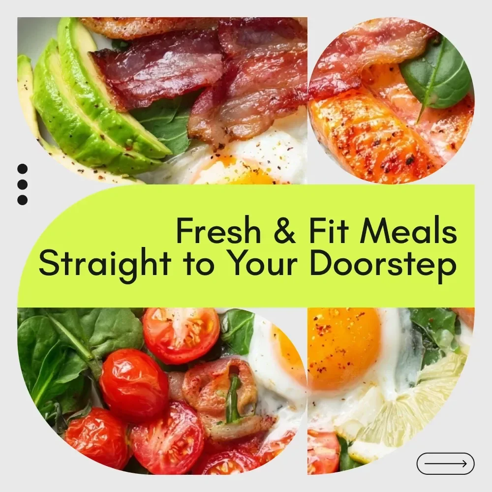 Fresh & Fit Meals Straight to Your Doorstep: The Ultimate Guide to Diet Meals Delivered