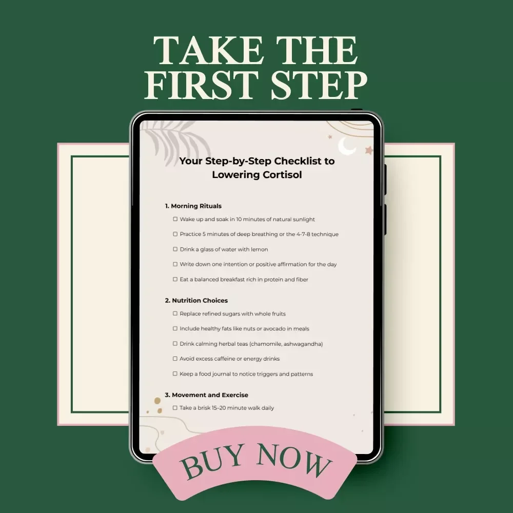 Your Step-by-Step Checklist to Lowering Cortisol: Natural Cortisol Reduction Guide for Stress Relief