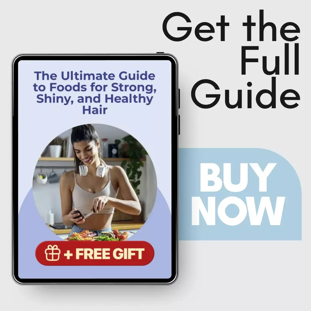 The Ultimate Guide to Foods for Strong, Shiny, and Healthy Hair – Ebook | Foods to Eat for Healthy Hair, Hair Growth Nutrition Guide, Meal Plans & Checklists