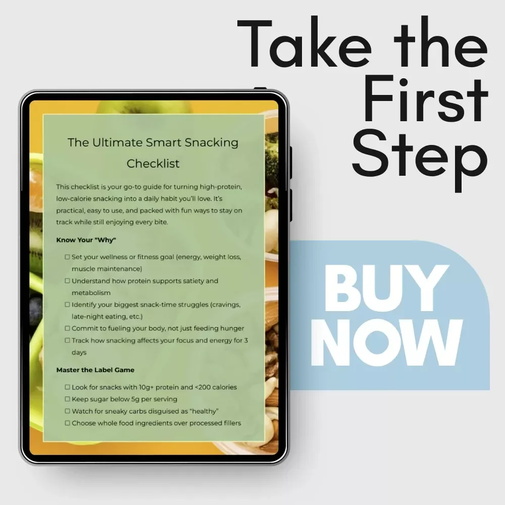 The Ultimate Smart Snacking Checklist | High Protein Low Calorie Snack Guide | Easy Daily Snack Planner for Healthy Eating