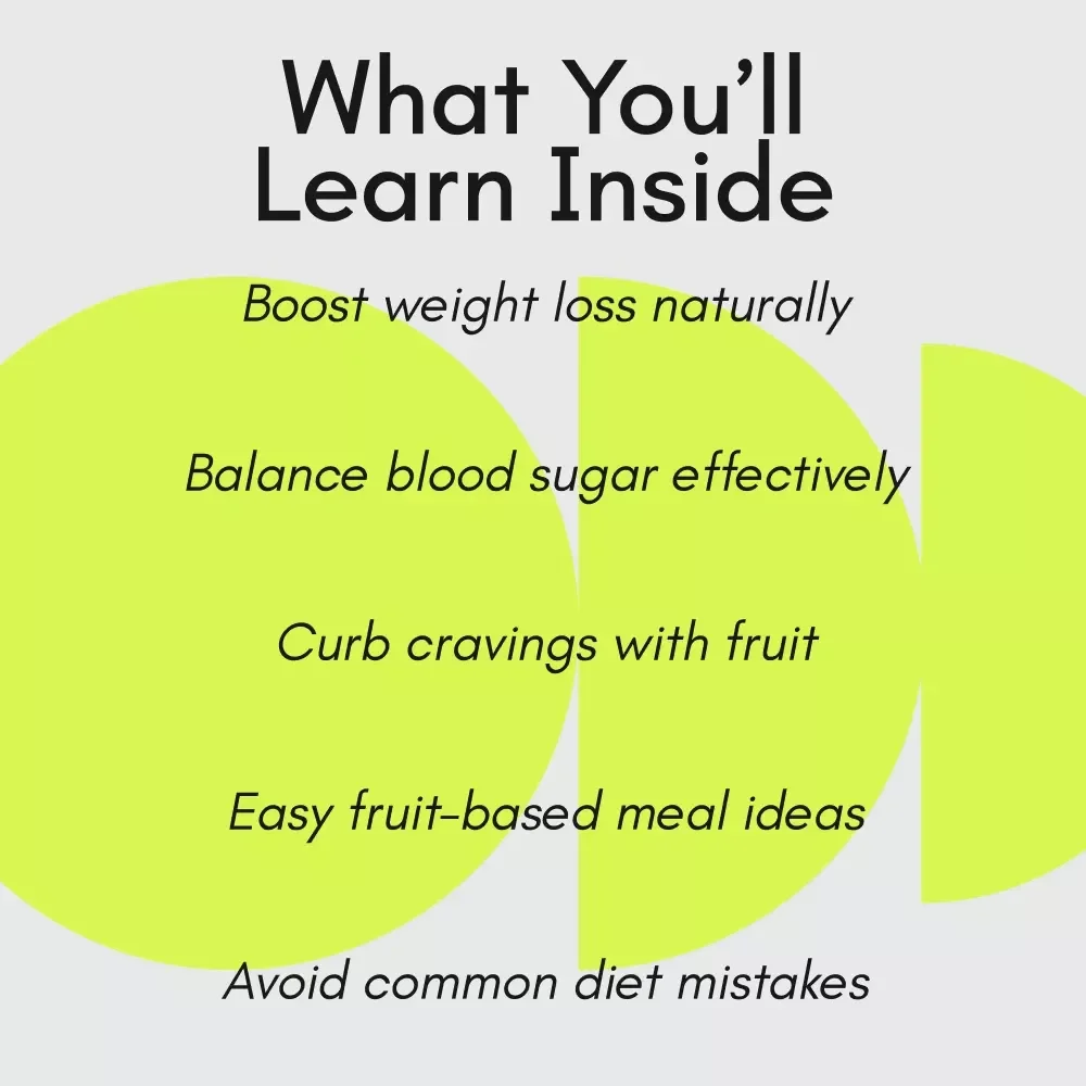Eat Smart with Fruits That Fuel Your Diet - The Ultimate Guide to Best Diet Fruits for Weight Loss & Blood Sugar Balance