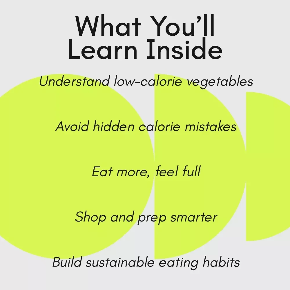Your Friendly Guide to Low-Calorie Vegetables | Easy Eating Guide for low calorie vegetables, Volume Eating, Healthy Lifestyle Digital Download