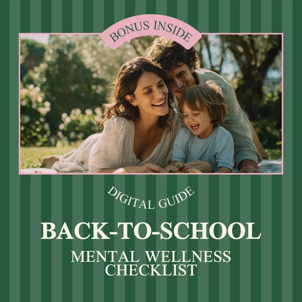 Back-to-School Mental Wellness Checklist for Parents - Practical Tips to Support Your Child's Emotional Health