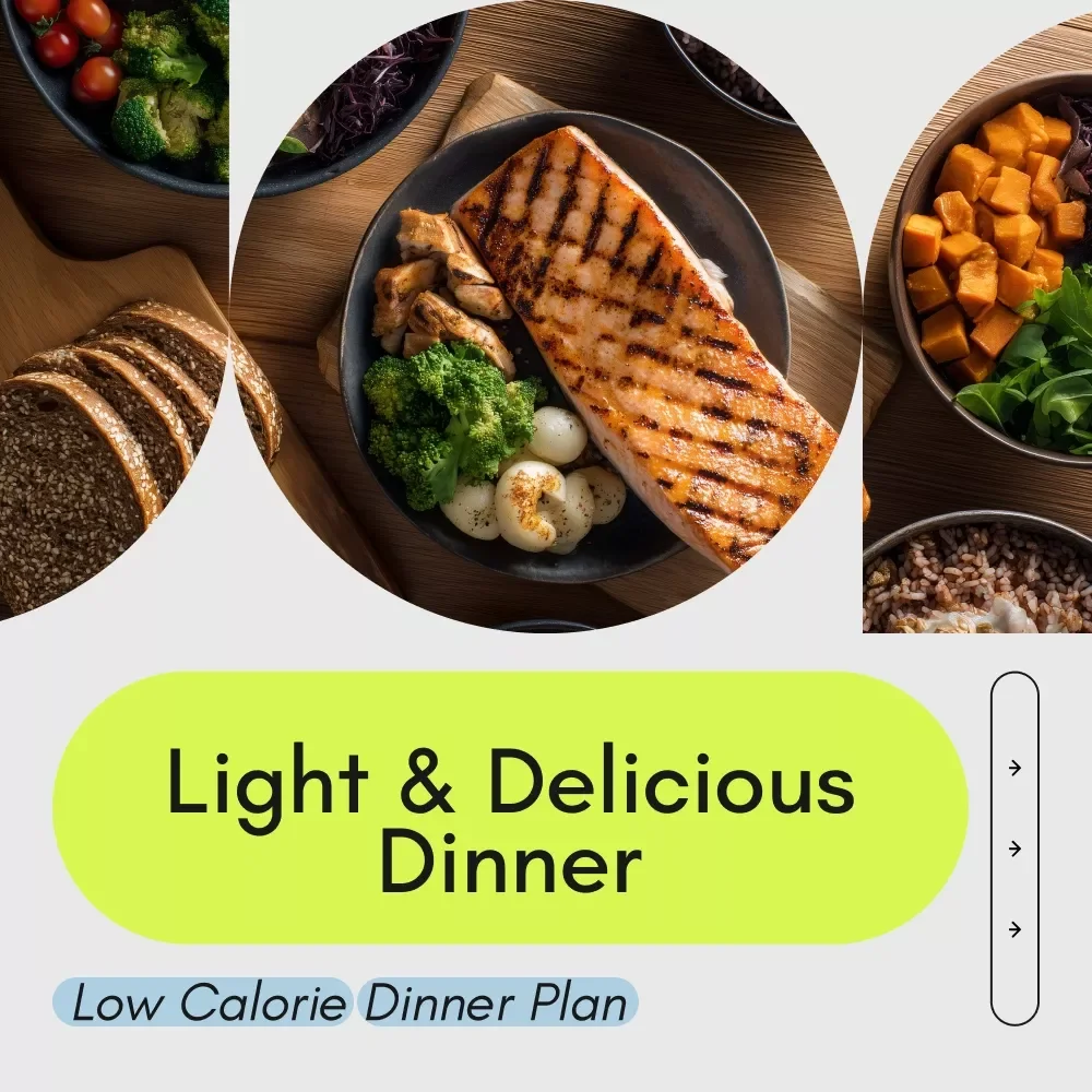The Light and Delicious Dinner Checklist | Low Calorie Dinner Plan for Healthy Eating