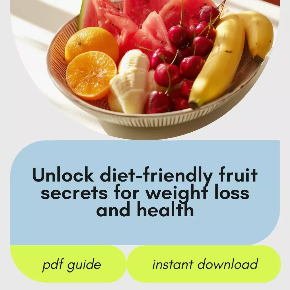 Unlocking Nature’s Best Diet-Friendly Fruits for Health and Weight Loss - eBook Download
