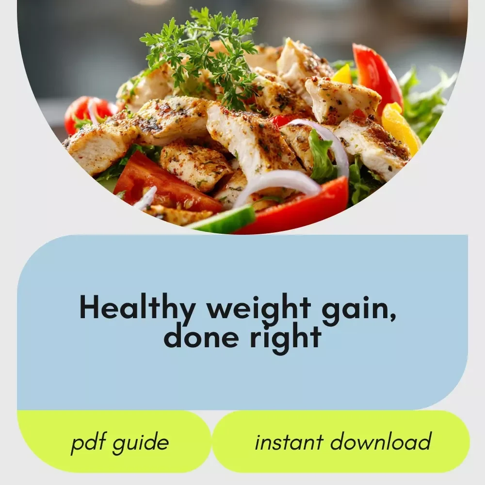 Build Strong, Not Just Bigger – The Smart Way to Gain Healthy Weight | Complete Digital Guide for the how to get fat healthy way