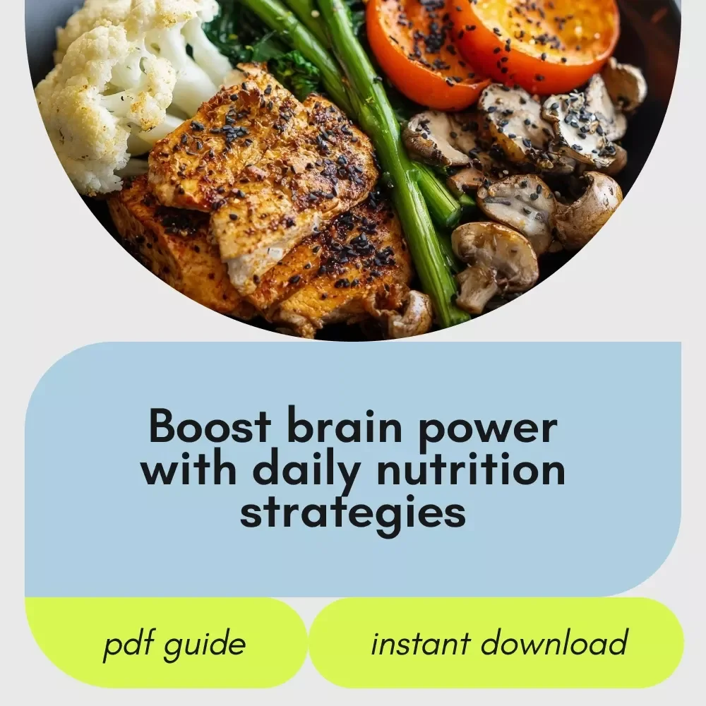 Smart Eating, Sharp Thinking: How to Fuel Your Brain Daily – Nutrition for Brain Health eBook, Guide to Cognitive Function, Brain-Boosting Foods & Meal Planning