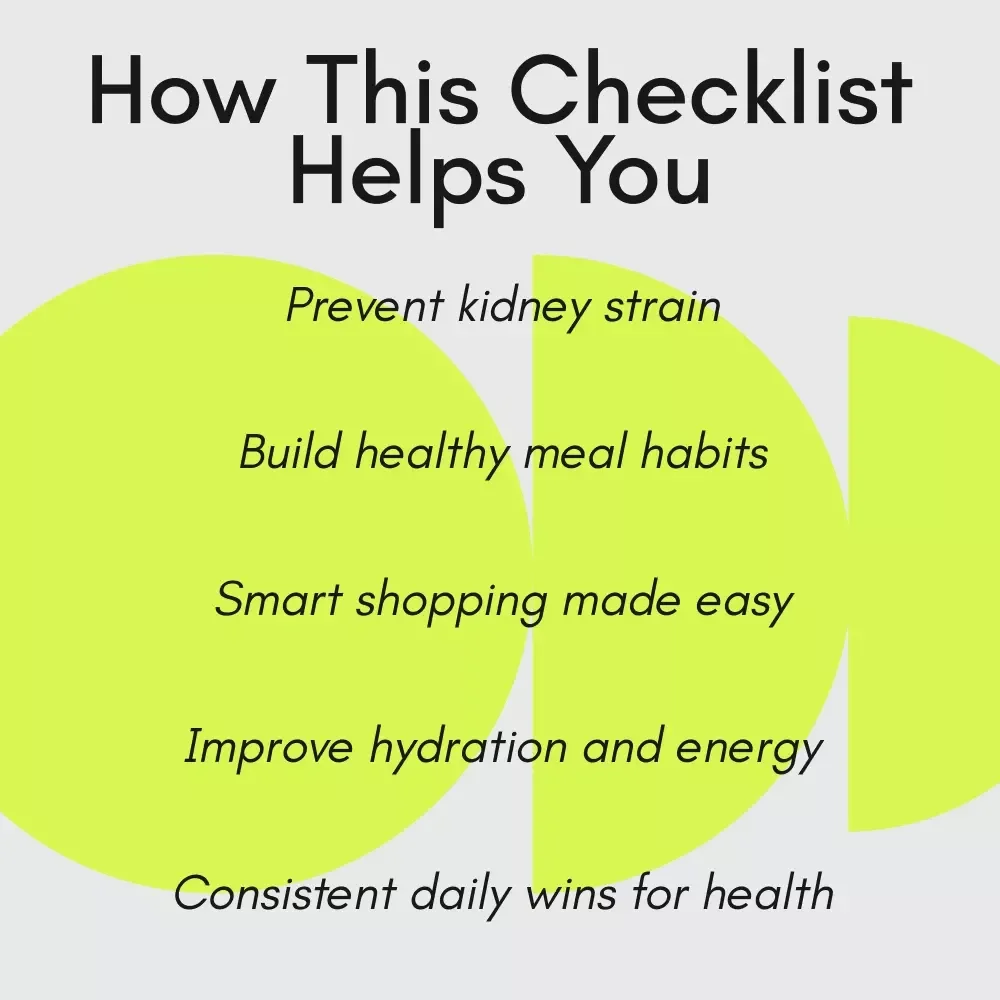 Kidney Kickstart Checklist | Your Guide to a Kidney Healthy Diet
