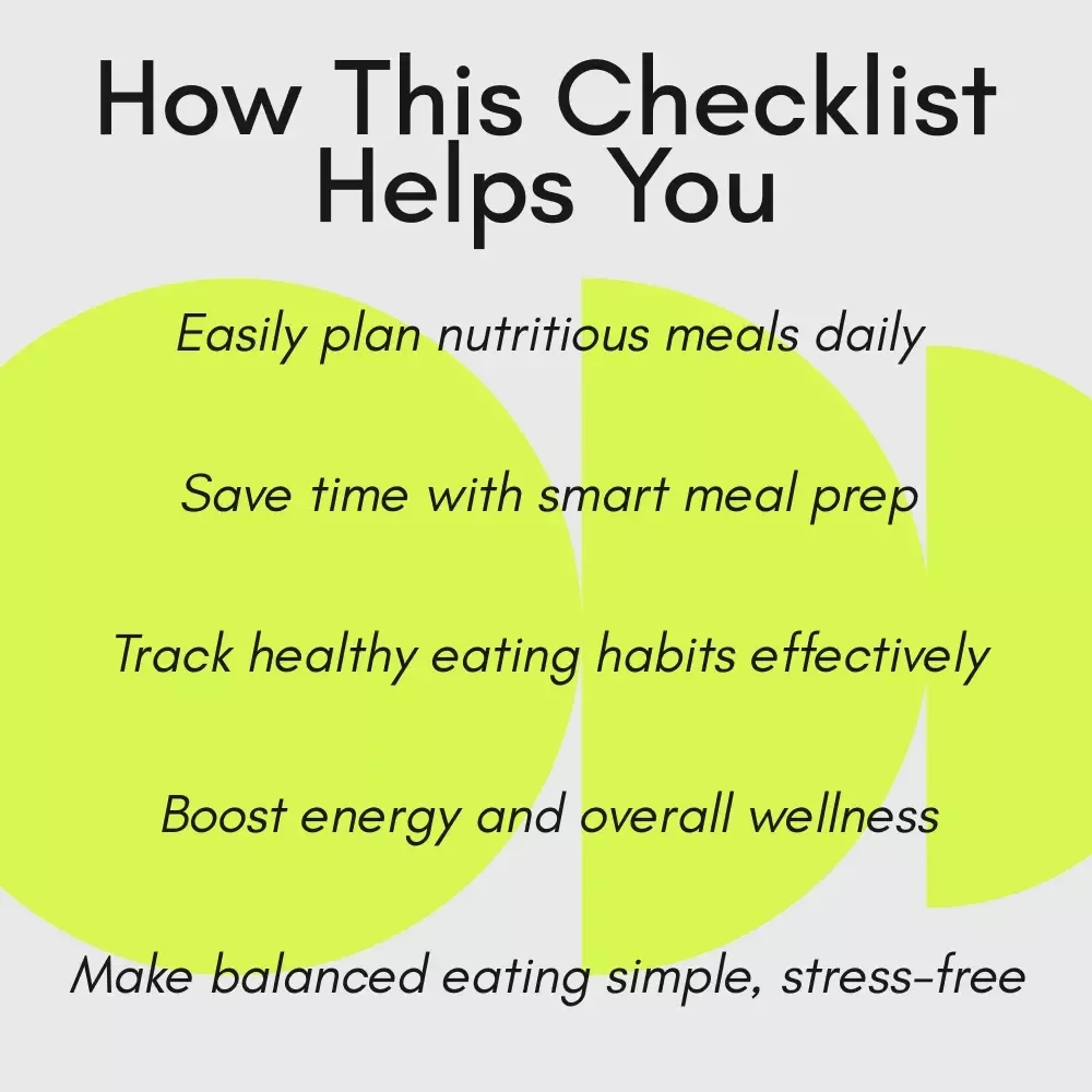 Your Balanced Diet Power Checklist: How Can We Have a Balanced Diet Made Simple