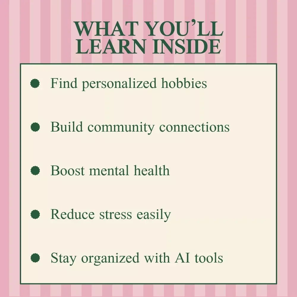 How Hobbies Heal the Mind and Spark a Better Life | eBook for Mental Health and Wellness