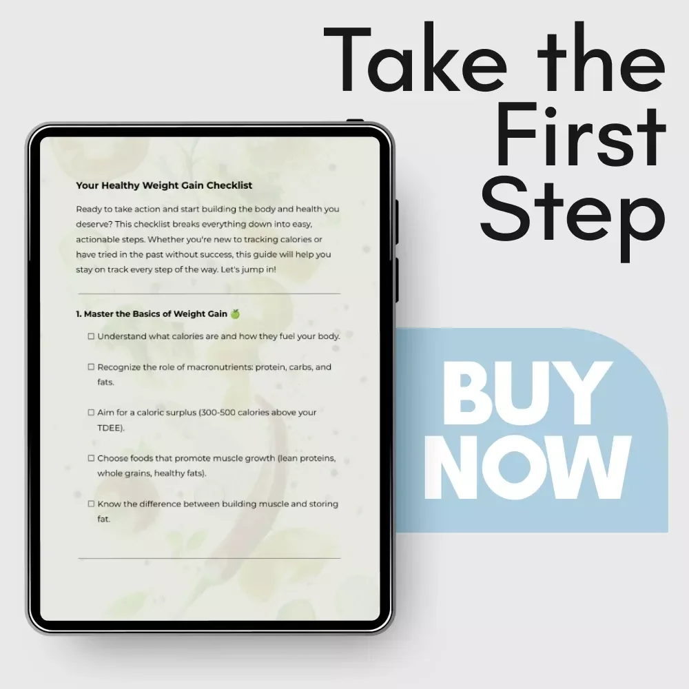 Your Healthy Weight Gain Checklist | Simple Step-by-Step Guide on how to count calories to gain weight for Beginners