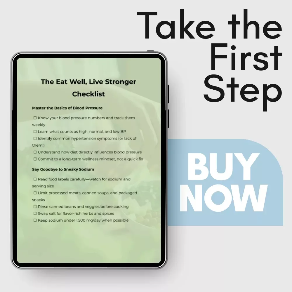 The Eat Well, Live Stronger Checklist – Blood Pressure Wellness Guide, Low Sodium Eating, DASH Diet Support, Healthy Grocery & Meal Planning Digital Download