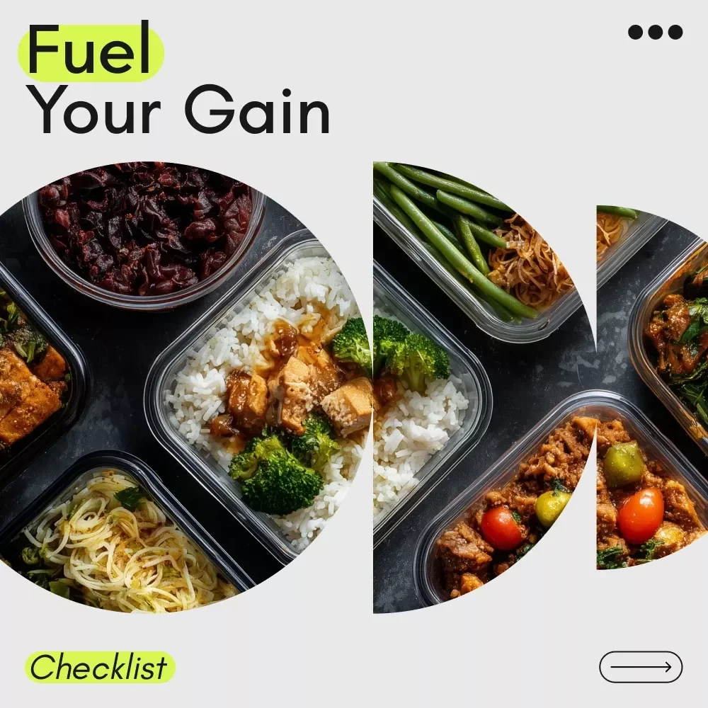 Fuel Your Gain Checklist: How to Eat More to Gain Weight – The Ultimate Weight Gain Guide