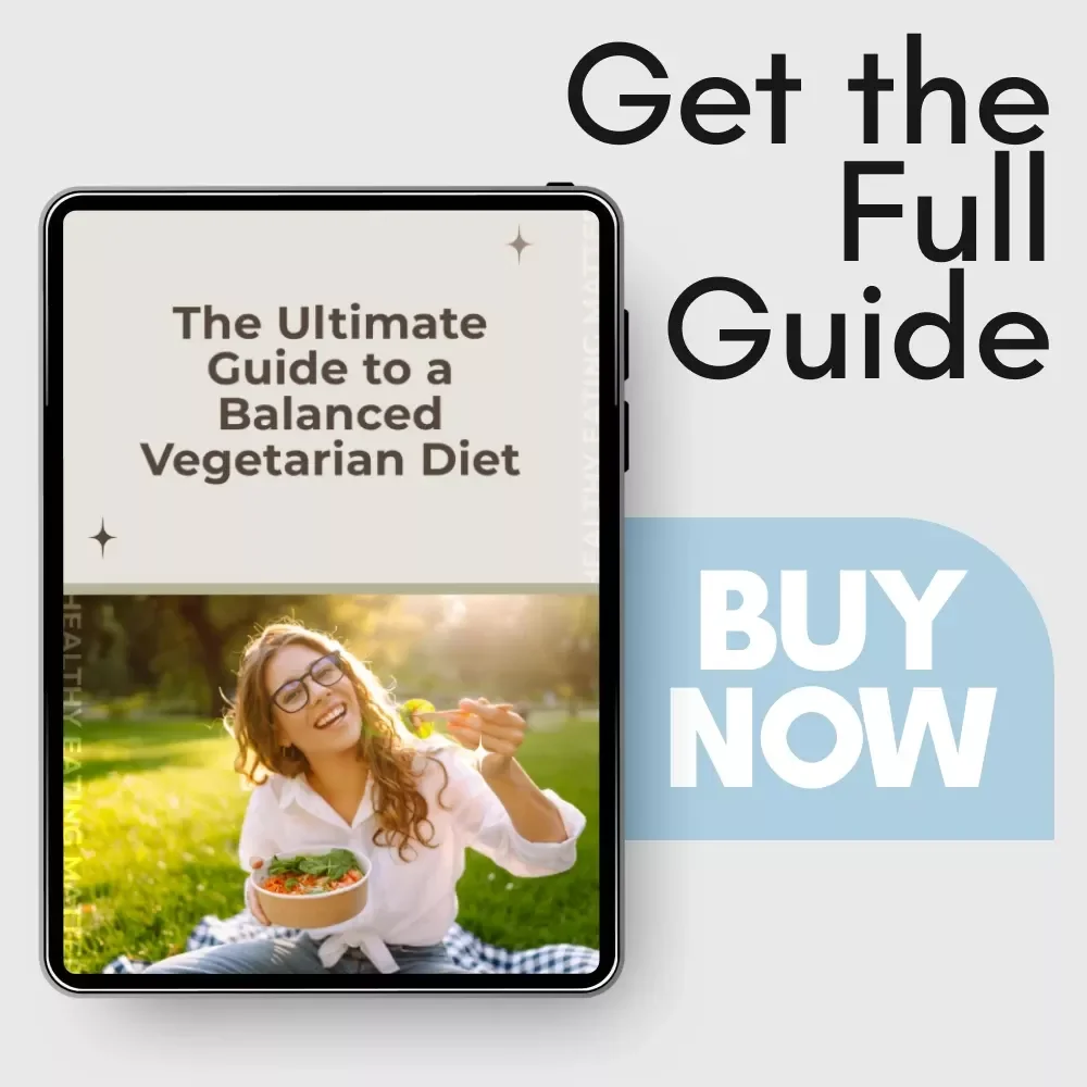 The Ultimate Guide to a Balanced Vegetarian Diet: Meal Planning, Nutrient Balance & More