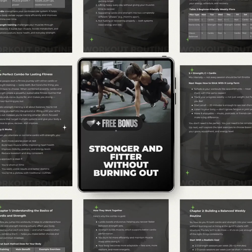 Stronger and Fitter Without Burning Out – Cardio Strength Training Guide for Balanced Fitness, Sustainable Workouts & Real Results