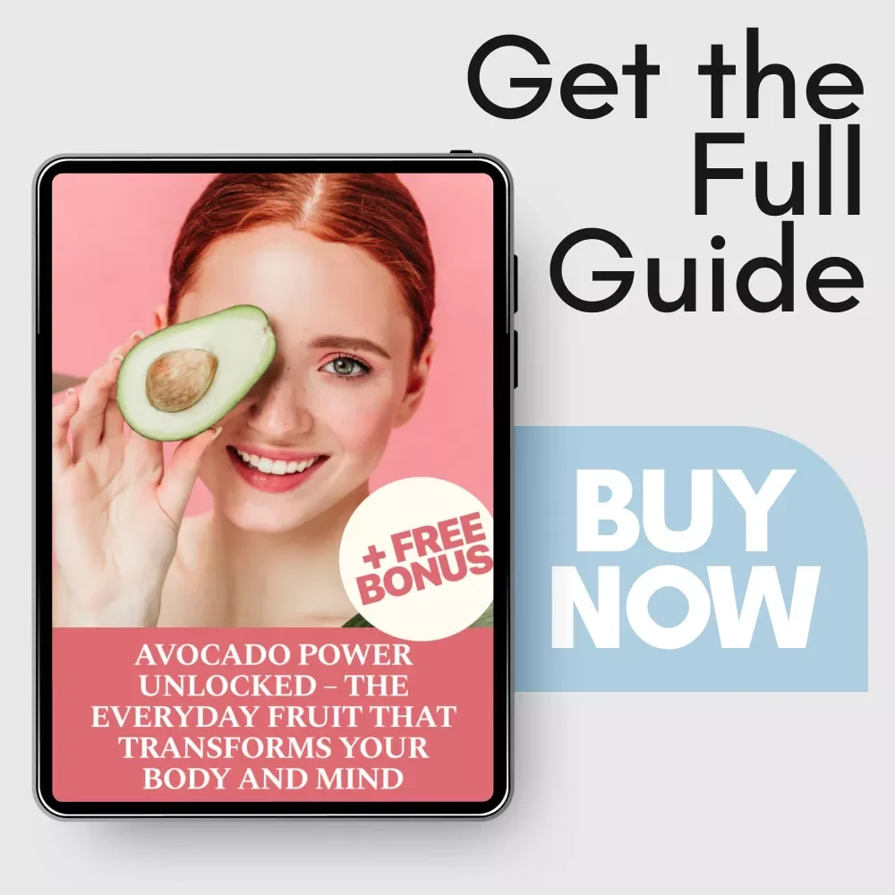 Avocado Power Unlocked – The Everyday Fruit That Transforms Your Body and Mind | Healthy Fats Guide | How Is Avocado Good for You