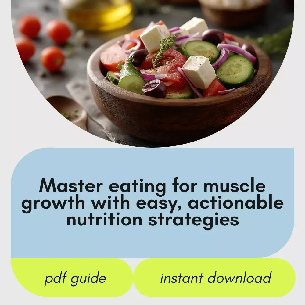 No-Nonsense Guide to Eating for Muscle Growth: How to Eat to Gain Muscle Effectively
