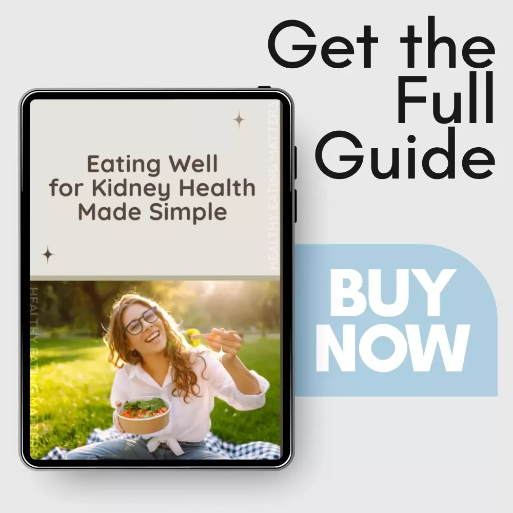 Eating Well for Kidney Health Made Simple: A Practical Guide to a Good Diet for Kidney Disease