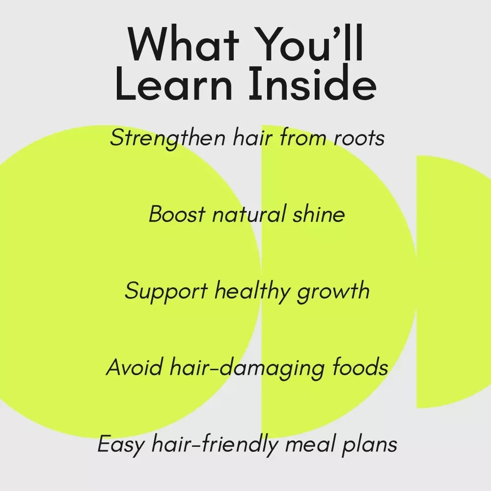 Glow From the Roots Up — The Ultimate Food Guide for Strong, Shiny Hair | Foods to Eat for Healthy Hair eBook